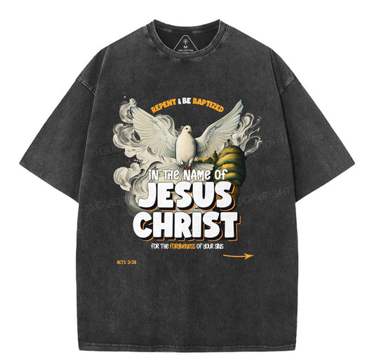 Repent And Be Baptized Christian Washed TShirt