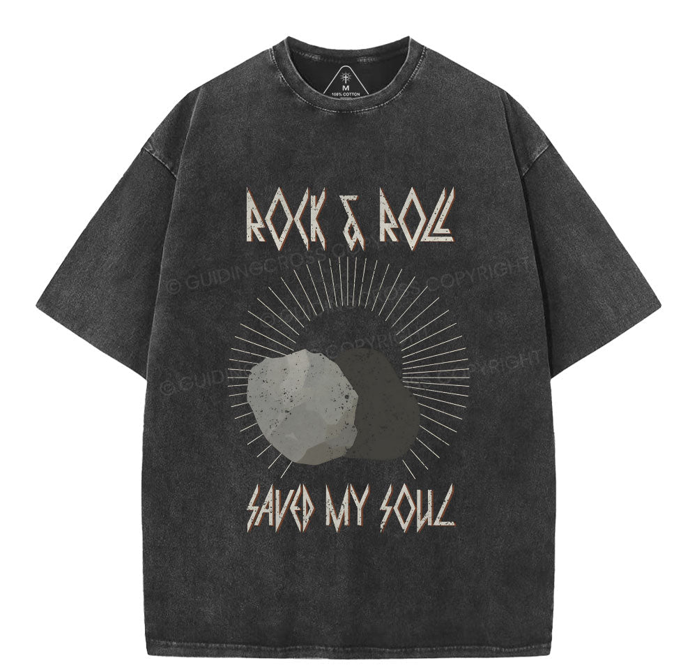 Rock And Roll Saved My Soul Christian Washed TShirt  