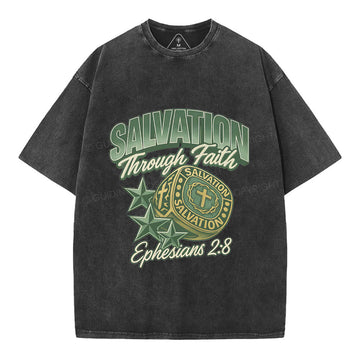 Salvation Through Faith Christian Washed TShirt
