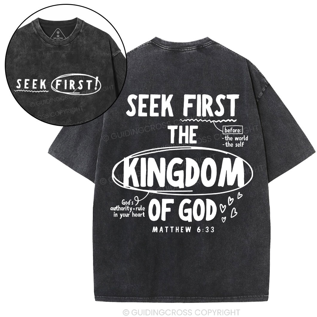 Seek First The Kingdom Of God Christian Washed T-Shirt Sale - GuidingCross