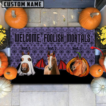 Uni Custom Name Horse Welcome Foolish Mortals Doormat