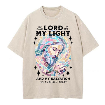 The Lord My Light And My Salvation Christian Washed T-Shirt Sale - GuidingCross