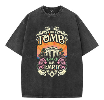 The Tomb Is Empty Christian Washed TShirt  