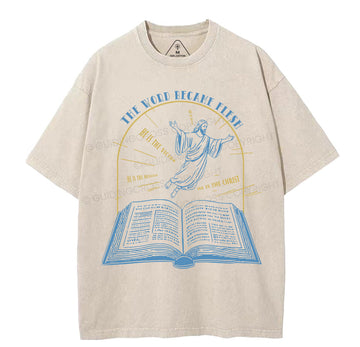 The World Became Flesh Christian Washed TShirt  