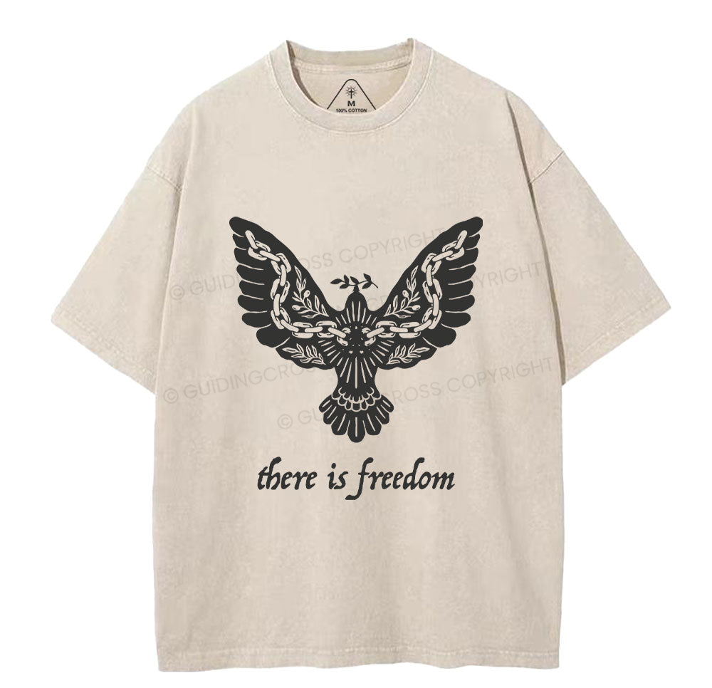 There Is Freedom Christian Washed T-Shirt Sale - GuidingCross