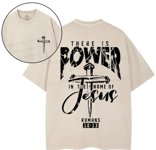 There Is Power In The Name Of Jesus Christian Washed T-Shirt Sale - GuidingCross
