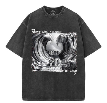 There Was No Way But God Christian Washed TShirt  
