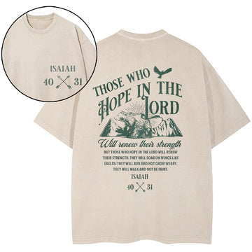 Those Who Hope In The Lord Christian Washed T-Shirt Sale - GuidingCross