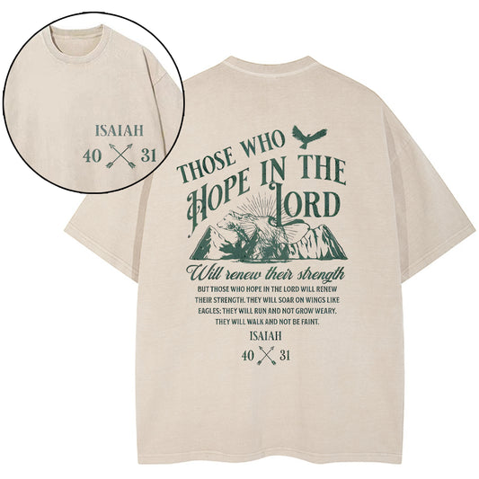 Those Who Hope In The Lord Christian Washed T-Shirt Sale - GuidingCross