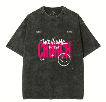 Welcome To The Church Christian Washed T-Shirt Sale - GuidingCross
