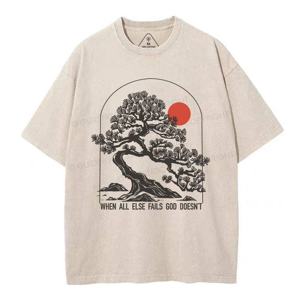 When All Else Fails God Doesnt Christian Washed TShirt  