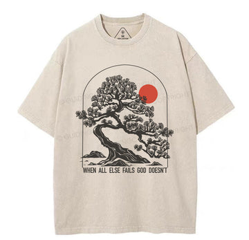 When All Else Fails God Doesnt Christian Washed TShirt  