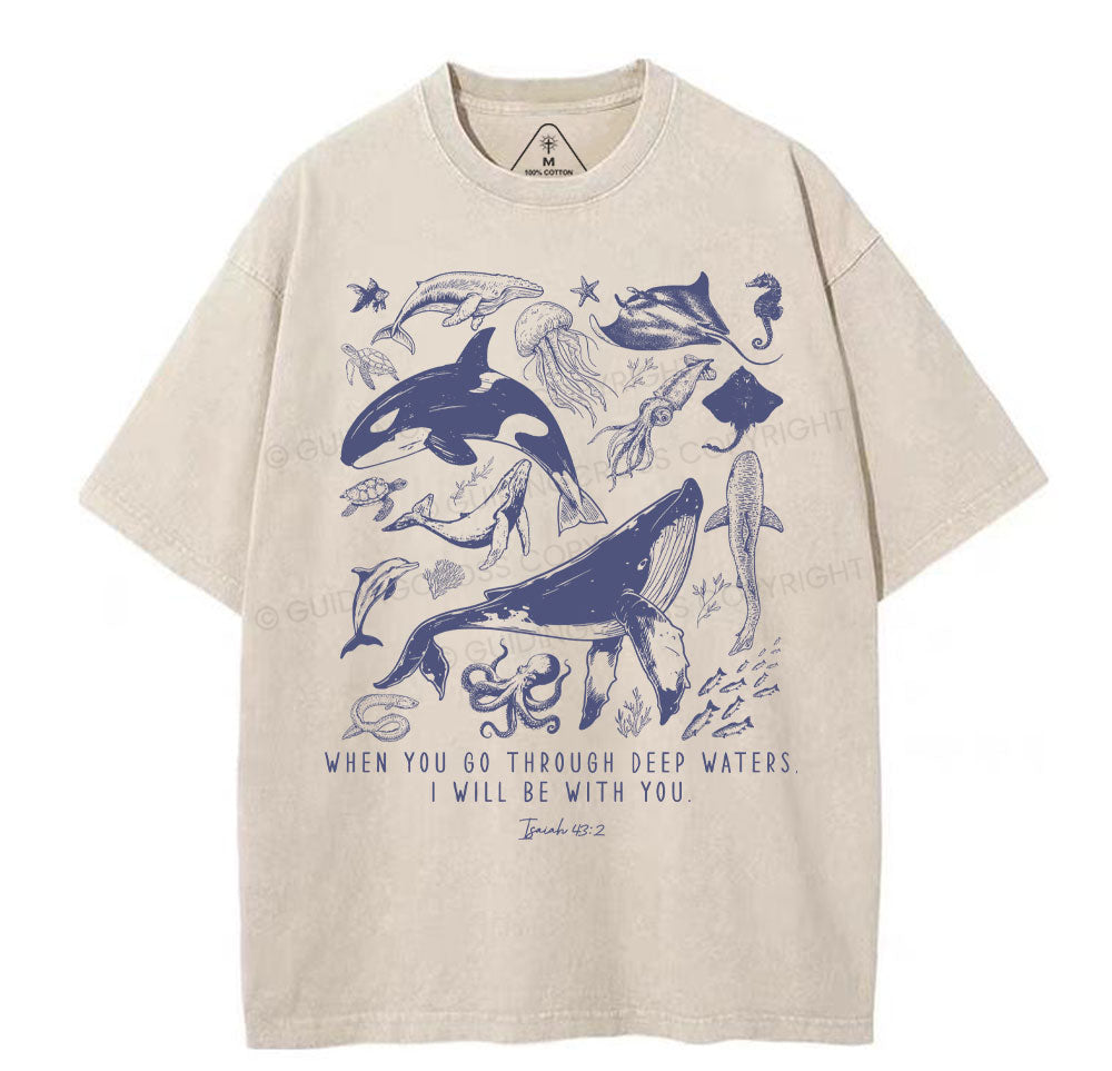 When You Go Through Deep Waters Christian Washed T-Shirt Sale - GuidingCross