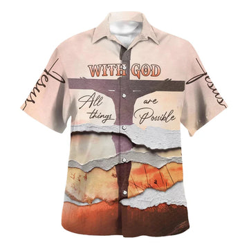 UniJames With God All Things Are Possible Hawaiian Shirts - Christian Hawaiian Shirt - Hawaiian Summer Shirts