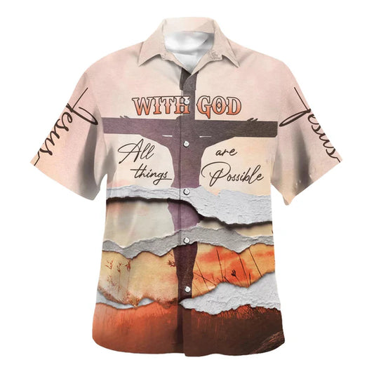 UniJames With God All Things Are Possible Hawaiian Shirts - Christian Hawaiian Shirt - Hawaiian Summer Shirts