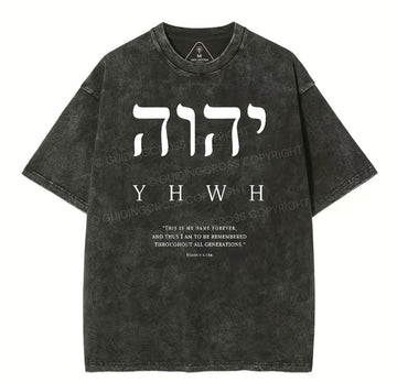 YHWH This Is My Name Forever Chirstian Washed T-Shirt Sale - GuidingCross