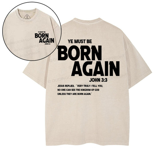 Ye Must Be Born Again Christian T-Shirt Sale - GuidingCross