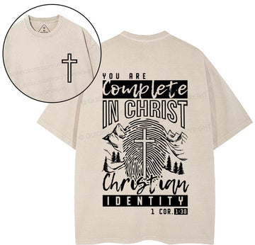 You Are Complete In Christ Christian Washed TShirt  