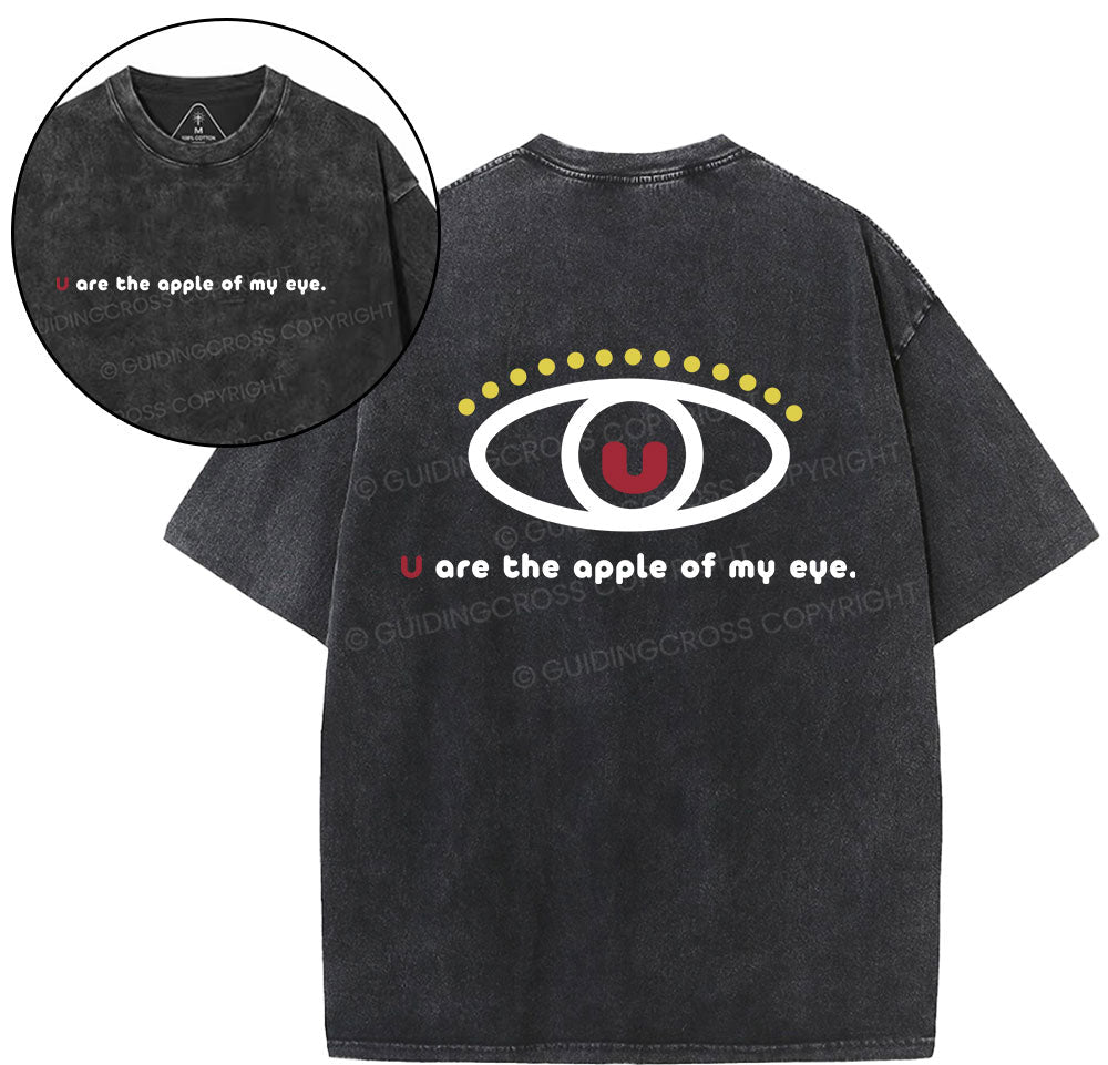 You Are The Apple Of My Eyes Christian Washed TShirt  