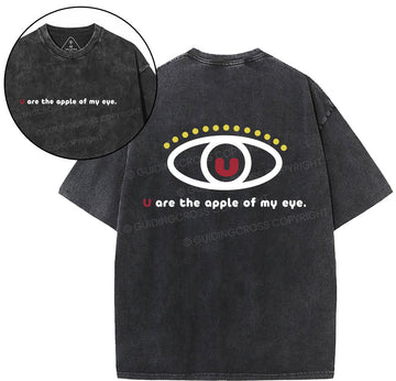 You Are The Apple Of My Eyes Christian Washed TShirt  