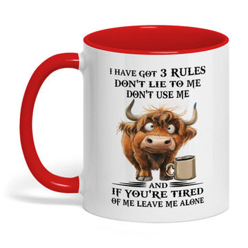 Uni I Have Got 3 Rules Don't Lie To Me Don't Use Me Cow Two Tone Mug