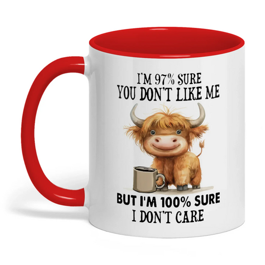 Uni I'm 97% Sure You Don't Like Me Cow Two Tone Mug