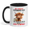 Uni My Opinion Offended You You Should Cow Two Tone Mug