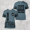UniJames Personalized Mechanic I'm Here Because You Broke Something Hoodie For Men and Women TN