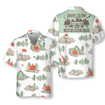 UniJames Drive Slow Drunk Campers Matter Hawaiian Shirt