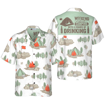UniJames Weekend Forecast Camping With A Chance Of Drinking Hawaiian Shirt