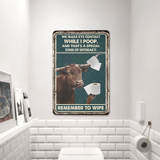uni TX Longhorn Remember To Wipe All Printed 3D Metal Sign