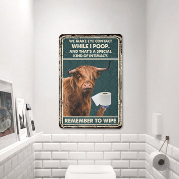 uni Highland Remember To Wipe All Printed 3D Metal Sign