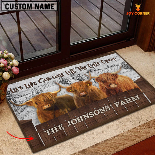 Uni Highland Custom Name - Live Like Someone Left The Gate Open Doormat