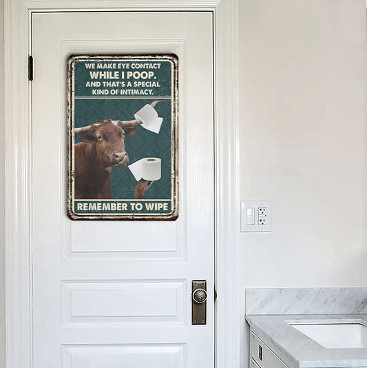 uni TX Longhorn Remember To Wipe All Printed 3D Metal Sign