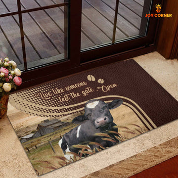 Uni Holstein Live Like Someone Left The Gate Open Doormat