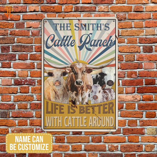 uni Personalized TX Longhorn Life is better with cattle around All Printed 3D Metal Sign