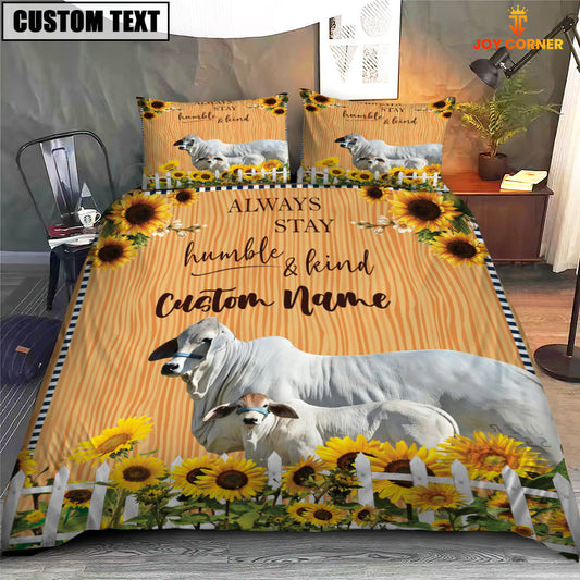 Uni Brahman Stay Humble And Kind Bedding Set