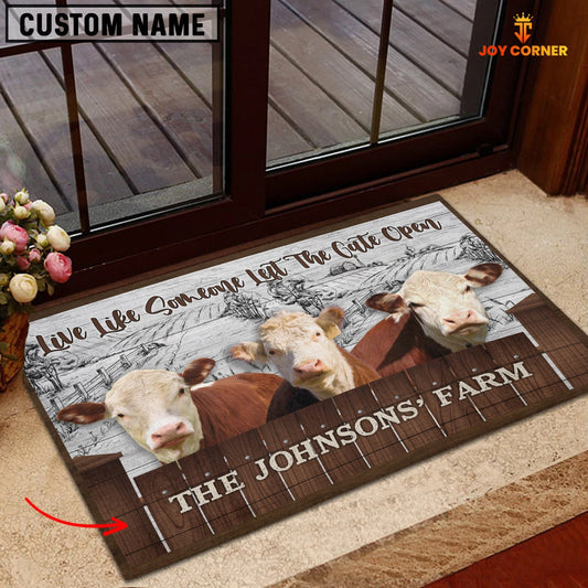 Uni Hereford Custom Name - Live Like Someone Left The Gate Open Doormat