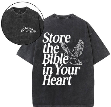 Store The Bible In Your Heart Christian Washed tsHIRT  
