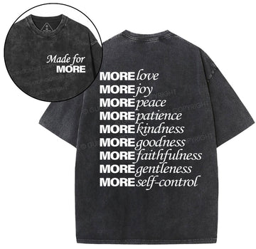 Made For More Christian Washed T-Shirt Sale - GuidingCross