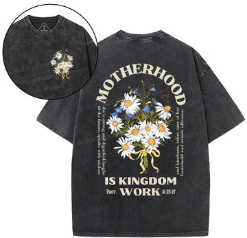 Motherhood Is Kingdom Christian Washed T-Shirt Sale - GuidingCross