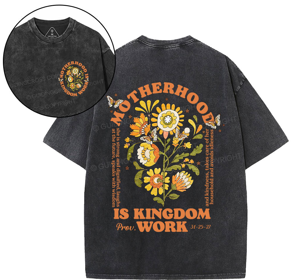 Motherhood Is Kingdom Work Flower Christian Washed T-Shirt Sale - GuidingCross
