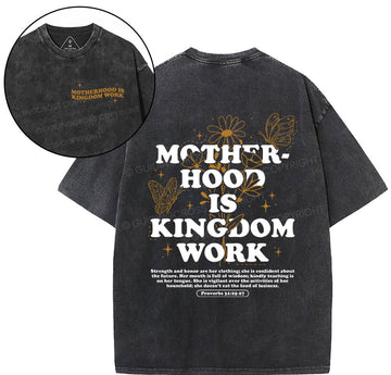 Motherhood Is  Kingdom Work Bible Christian Washed T-Shirt Sale - GuidingCross