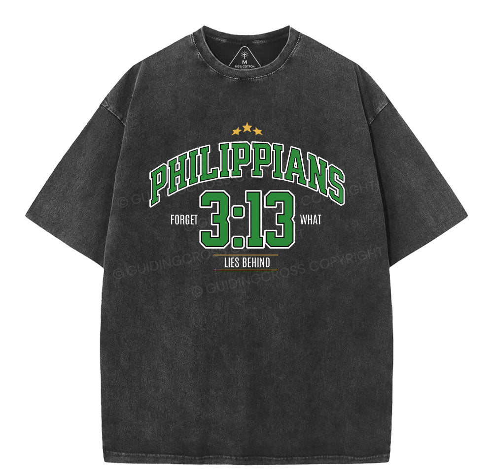 Philippians 3:13 Forget What Lie Behind Christian Washed T-Shirt Sale - GuidingCross